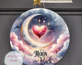 Para a Lua e de Volta, Design de Cabide de Porta Redondo de Sublimação Galaxy Valentine PNG, Design de Sublimação Valentine para Digital Redondo de 12 Polegadas SOMENTE