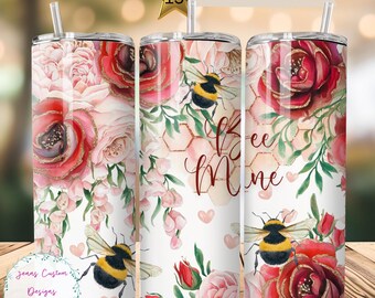 Bee Mine, Roses and Bumblebees 20 oz Skinny Tumbler Design de sublimação Download digital PNG Instantâneo SOMENTE DIGITAL, Envoltório de copo Valentine