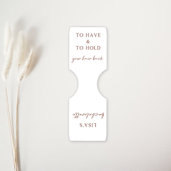 Printable Scrunchie Tag Template, Bachelorette Party Gift, To Have and To Hold Your Hair Back Tag, Hens Day Present, Bridesmaid Gift, Canva