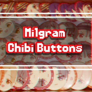 Milgram Chibi Button Pins (1.75&quot;)