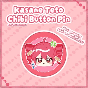 HOLO OPTION! Kasane Teto Chibi Button Pin (1.75&quot;)