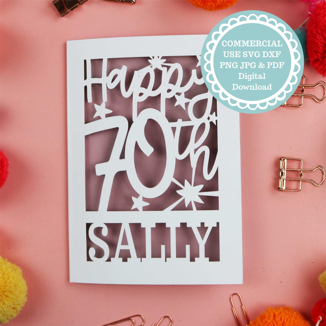 SVG PDF Personalised 70th Birthday Card Papercut Template, Age 70 Card ...