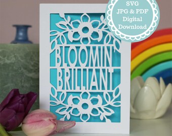 SVG PDF Bloomin Brilliant Card Papercut Template, SVG File for Cricut, Digital Download Congratulations, Well Done