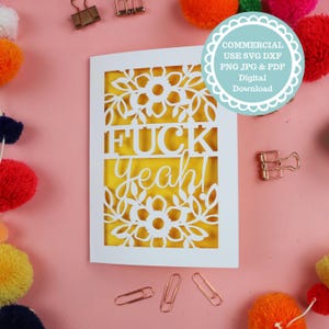 Grappige 'Fuck Yeah'-gelukwensenkaart – Papercut SVG voor Cricut en pdf-sjabloon voor handpapier snijden – directe digitale download