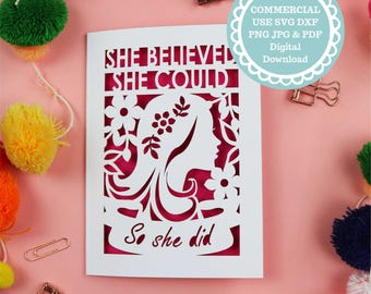 She Believed She Could So She Did Card Papercut Template, SVG File for Cricut or laser cutting machine, Digital Download