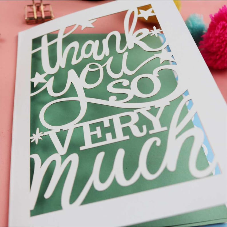 A Cricut card SVG. Card says Thank you so very much with stars