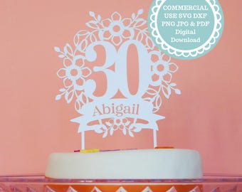 SVG COMMERCIAL USE Personalised 30th birthday Cake Topper Template, Cricut Svg, Digital Download, Cricut Diy cake decorating ideas