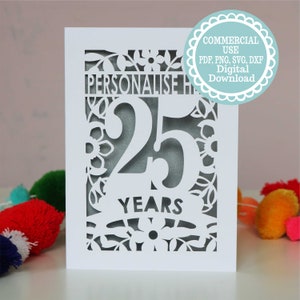 SVG COMMERCIAL USE Personalised 25th Anniversary Card Papercut Template, File for Cricut, Digital Download, Silver Wedding gift or card