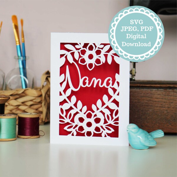 SVG, PDF Nana Card Papercut Template, SVG File for Cricut, Digital Download for Mother's Day, Nan, Nanny, Nanna, Grandmother Birthday card