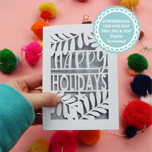 SVG COMMERCIAL USE Happy Holidays Christmas Card Papercut Template, File for Cricut, Digital Download, gift or card