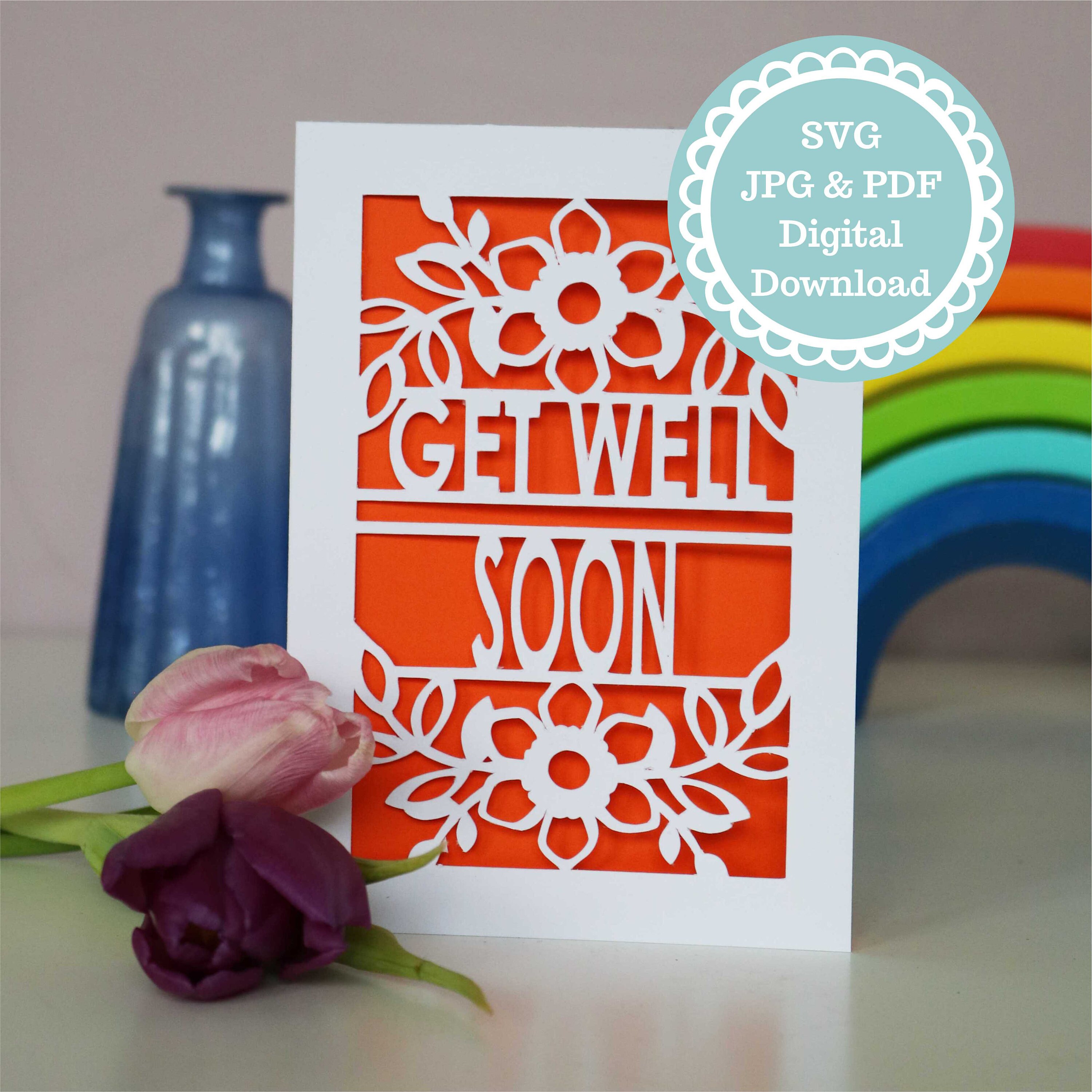 SVG PDF Get Well Soon Card Papercut Template, SVG File for Cricut ...