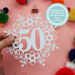 Modello Papercut 50 Numero di ghirlanda floreale per uso commerciale, regalo di compleanno Download digitale SVG PDF PNG Jpeg