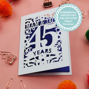 Plantilla de corte de papel para tarjeta de 45.º aniversario personalizada SVG, uso comercial, archivo para Cricut, descarga digital, regalo o tarjeta