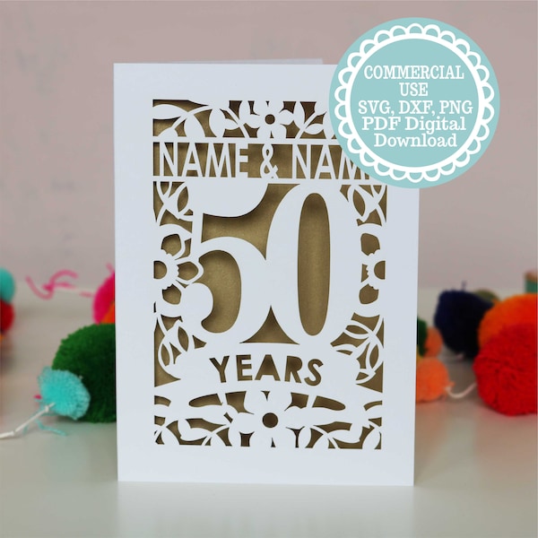 SVG COMMERCIAL USE Personalised 50th Anniversary Card Papercut Template, File for Cricut, Digital Download, gift or card