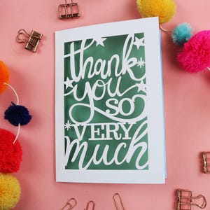 A Cricut card SVG. Card says Thank you so very much with stars