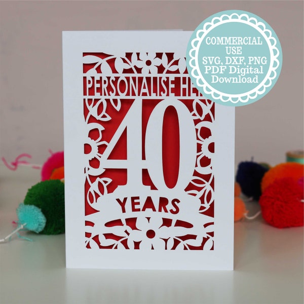 SVG COMMERCIAL USE Personnalisé 40e anniversaire carte Papercut modèle, fichier pour Cricut, téléchargement numérique, cadeau ou carte de mariage Ruby