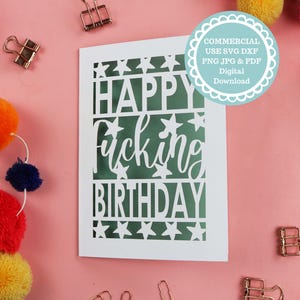 Funny Birthday Card SVG File, Cricut Cutting Files