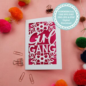 SVG COMMERCIAL Use Girl Gang Card Papercut Template, SVG File for Cricut, Digital Download, gift or card