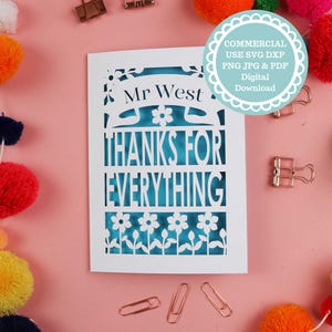Thank You SVG, Personalised "Thanks for Everything" Papercut Card SVG Template – Commercial Use, Cricut-Compatible, Digital Download