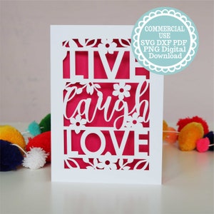 PAPERCUT TEMPLATE Live Laugh Love card, SVG, Dxf, Png Pdf File for Cricut or hand cutting, Digital Download for Commercial Use