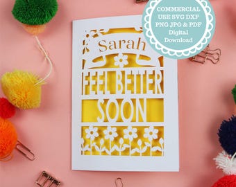 SVG COMMERCIAL USE Personalised Feel Better Soon Card Papercut Template, File for Cricut, Digital Download card
