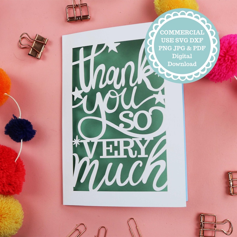 A Cricut card SVG. Card says Thank you so very much with stars
