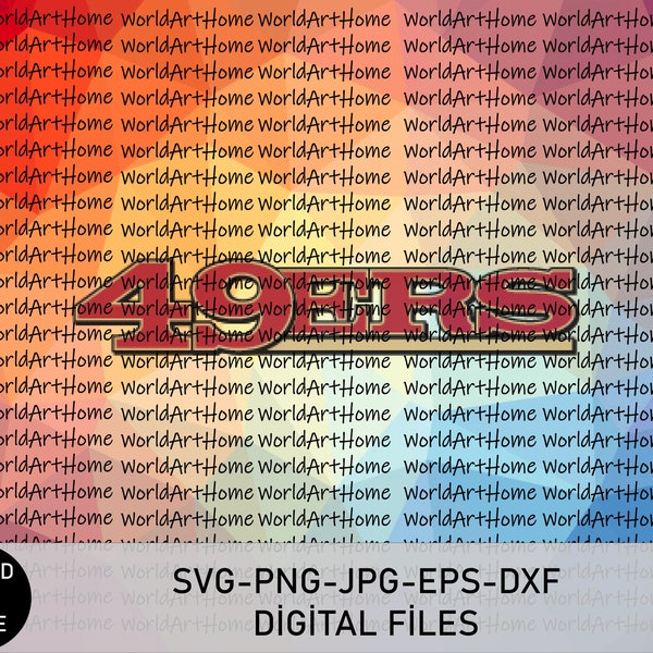 Football 49ERS Svg, Png, Jpg, Eps, Dxf