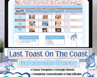 Last Toast On The Coast Bachelorette Itinerary | Last Toast On The Coast | Bachelorette Party | Girls Trip Itinerary | Bachelorette Weekend