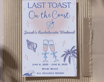 Last Toast On The Coast Bachelorette Party Invitation Template | Downloadable Bachelorette Party Invite | Bachelorette Party Printable