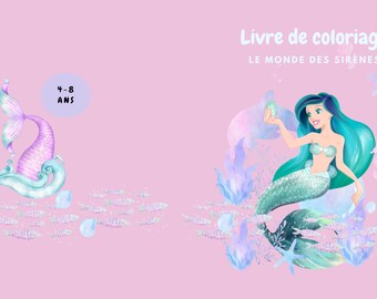 Livre de coloriage pour enfant  Le monde des Sirènes