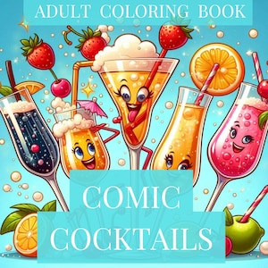 CÓCTELES DE CÓMIC: Libro para colorear para adultos, divertido y afrutado libro para colorear para todas las edades.