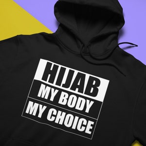 My Hijab My Choice Hoodie Arabic Islamic Muslim