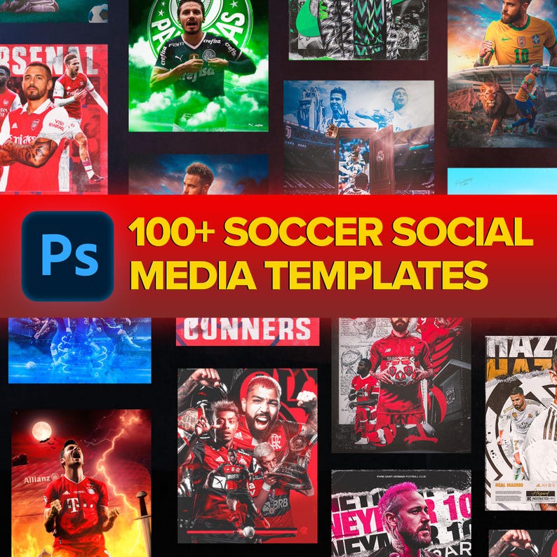 May include: A collection of soccer-themed social media templates. The templates feature various soccer players and team logos, with text that reads "100+ SOCCER SOCIAL MEDIA TEMPLATES" and "CUNNERS". The color scheme includes red, green, and yellow.