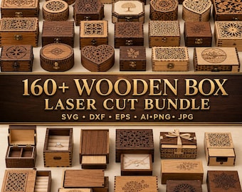 160+ Wooden Box Laser Cut Bundle, Glowforge xTool CNC Files, Laser Cut Box Templates, SVG, DXF, Jewelry Keepsake Gift Boxes