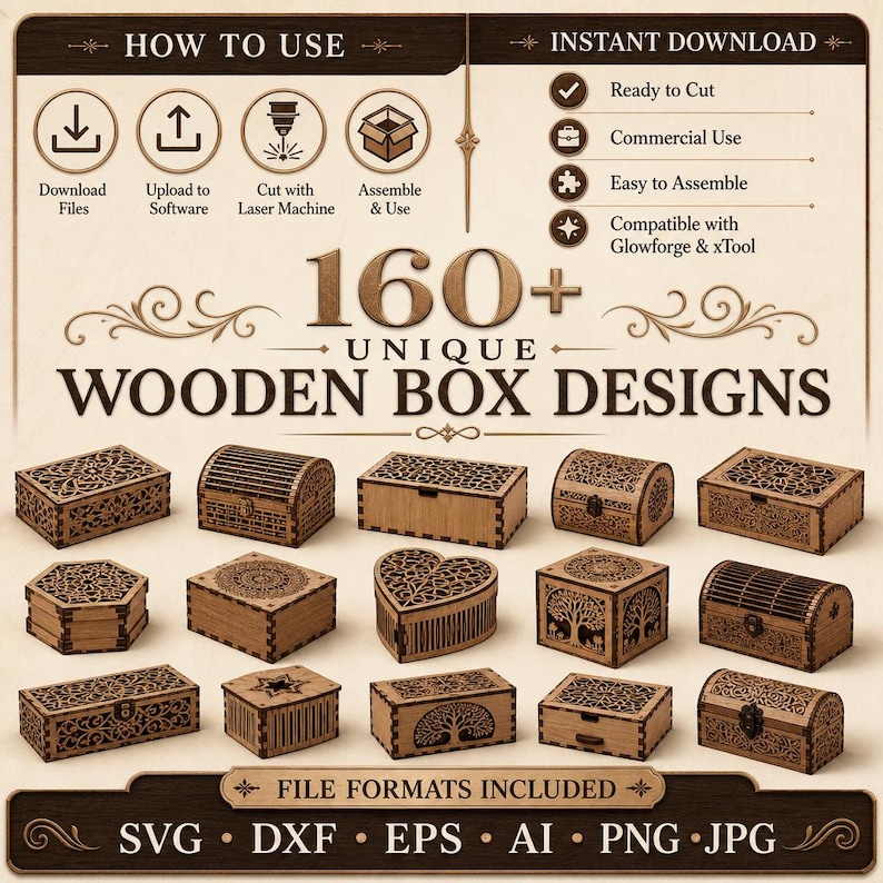 May include: A digital collection of 160+ unique wooden box designs featuring laser-cut patterns. The image displays various box shapes including rectangular, heart-shaped, and chest styles with intricate cutouts. Text includes How to Use, Instant Download, and file formats SVG, DXF, EPS, AI, PNG, and JPG.