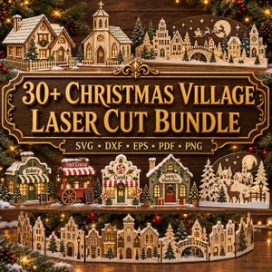 30+ Christmas Village Laser Cut Bundle SVG, Christmas Village SVG, Wooden Christmas Decor, Glowforge Files, DXF