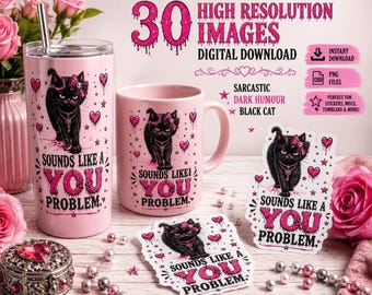 Op de afbeelding: Een roze beker, een roze mok en twee stickers met een zwarte kat met een roze strik en halsketting. De tekst luidt "SOUNDS LIKE A YOU PROBLEM" in roze en zwart. Het ontwerp bevat roze hartjes, sterren en druipende verfeffecten.