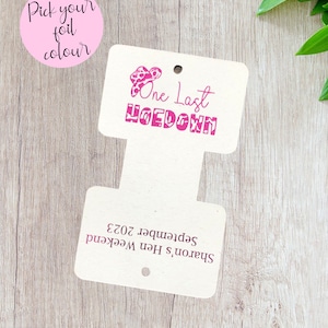 One Last Hoedown Scrunchie Cards | Hen Party Favour | Tag | Personalised | Hen Do | Cow Girl | Foil | Foiled | Holder