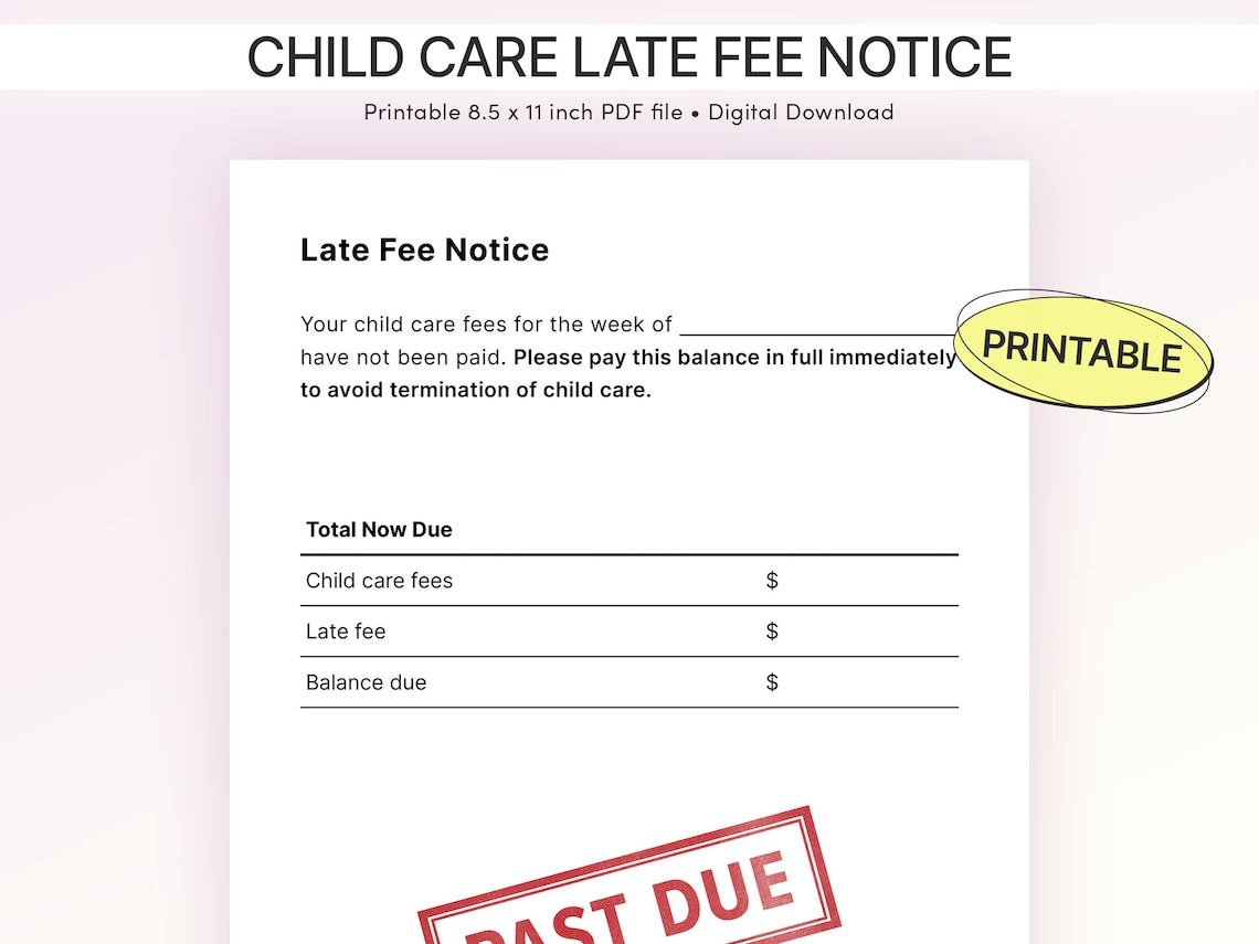 Printable Child Care Late Fee Notice / Printable Daycare Form / PDF Printable Child Care Late Fee Notice / Printable Daycare Form / PDF