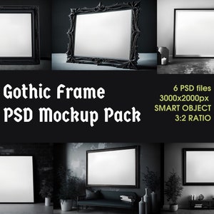 Gothic Frame PSD Mockup Pack, Digital Frame, 3:2 ratio Mockup, Gothic Interior Mockup, Dark frame Mockup