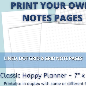 Printable Planner Refill for Lined, Graph/Grid and Dot Grid Note Pages for Classic Happy Planners and other planners and journals