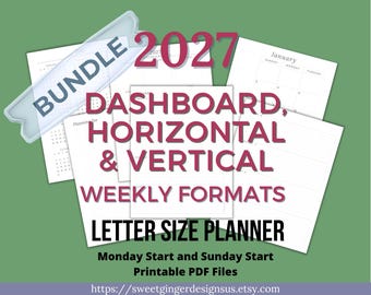 2027 Printable Planner Bundle | Letter Size | All 3 Layouts | Dashboard Vertical Horizontal Weekly