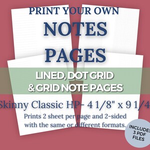 Skinny Classic Size Printable Planner Notes Pages Refill for Lined, Graph/Grid and Dot Grid Pages