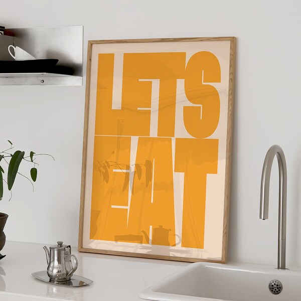 Let's Eat Kitchen Art Print Trendy Retro Wall Art Aesthetic Quote Art Typography Print Kitchen Wall Decor Dining Room Decor Digital Download
