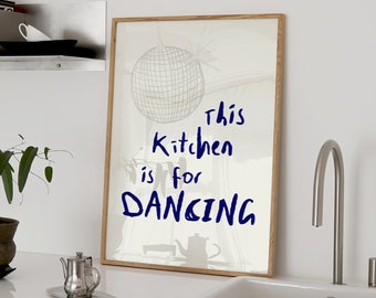 This Kitchen is for Dancing Print, Retro Wall Art Disco Ball Poster Trendy Kitchen Prints Bar Cart Wall Art Kitchen Decor Digital Download