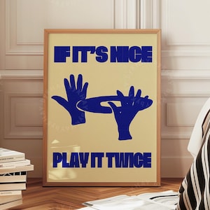 If It&#39;s Nice Play It Twice Retro Music Lover Print Groovy Music Poster Vinyl Print Trendy Studio Record Player Art Gift Physical Print