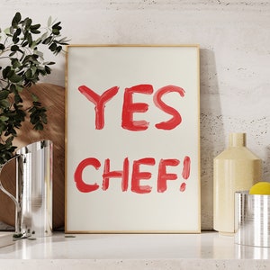 Yes Chef Kitchen Print Minimalist Cooking Art Aesthetic Kitchen Decor The Bear Quote Poster Cute Kitchen Cooking Wall Art Digital Download