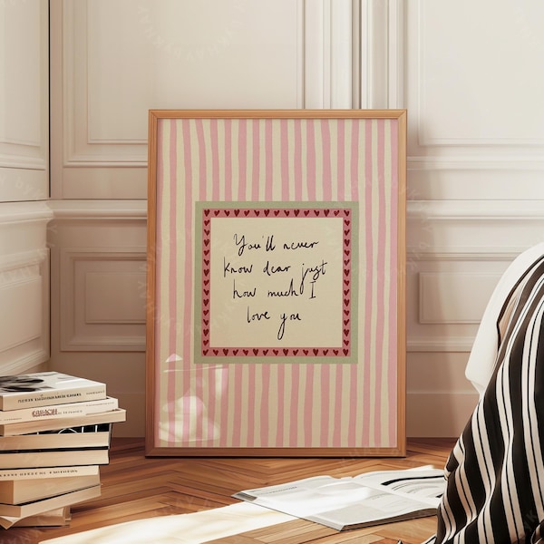 Impression « Vous ne saurez jamais combien je vous aime » : décoration de chambre d'enfant, rose et vert, art mural chaleureux, impression physique à rayures pour chambre d'enfant