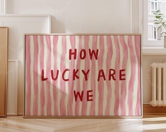 FRAMED How Lucky Are We Print, Horizontal Olive Green Stripe, Trendy Aesthetic Home Decor, Cute Positive Quote Gift, Framed Print