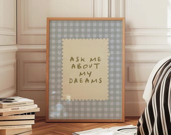Ask Me About My Dreams: BLUE Homely Checkered Gingham Nursery Decor Homely Wall Art Kids Room Physical Print